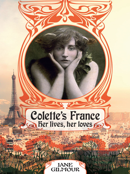 Title details for Colette's France by Jane Gilmour - Available